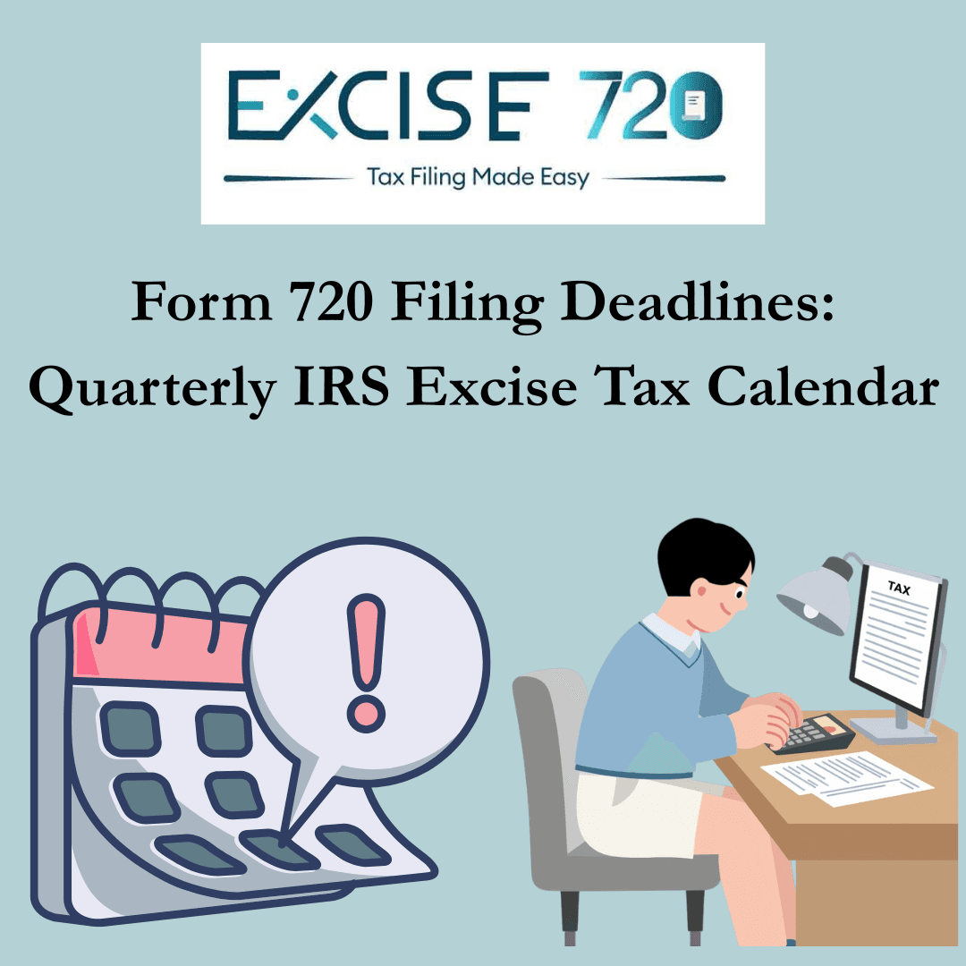 File IRS Form 720 Online Instantly | Excise720 – Fast & Secure ...